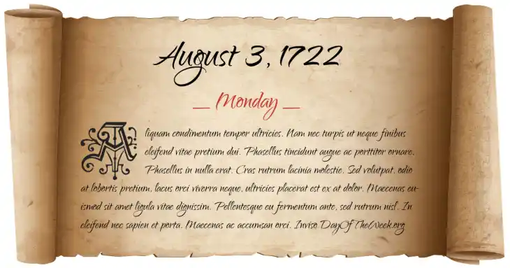 Monday August 3, 1722