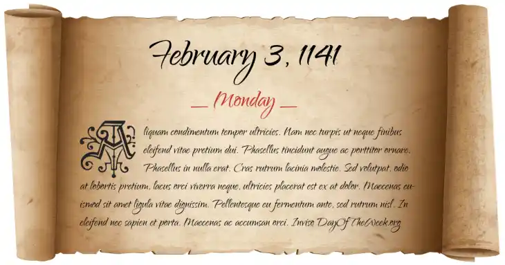 Monday February 3, 1141