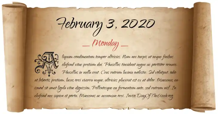 Monday February 3, 2020