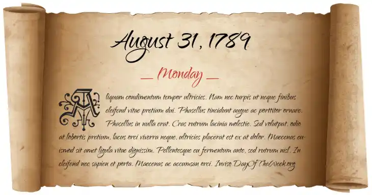 Monday August 31, 1789