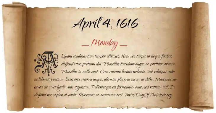 Monday April 4, 1616