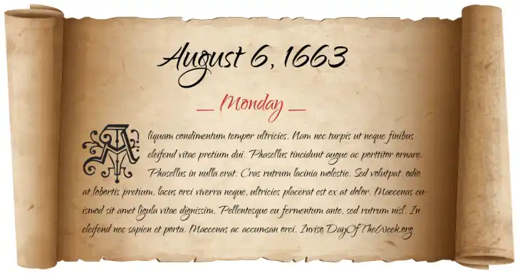 Monday August 6, 1663