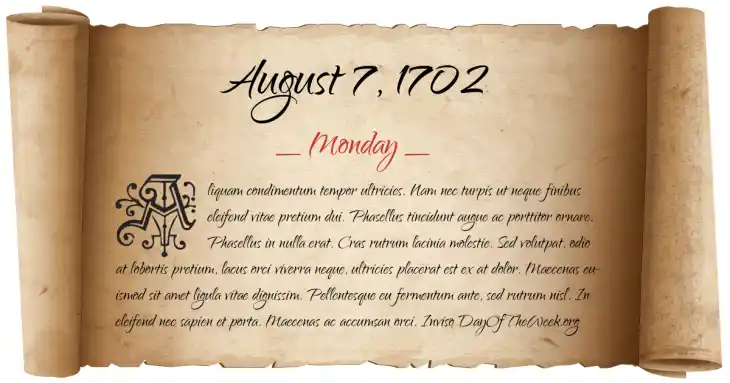 Monday August 7, 1702