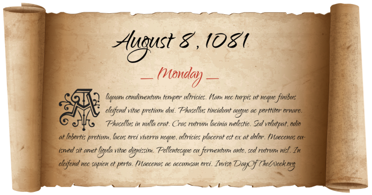 Monday August 8, 1081