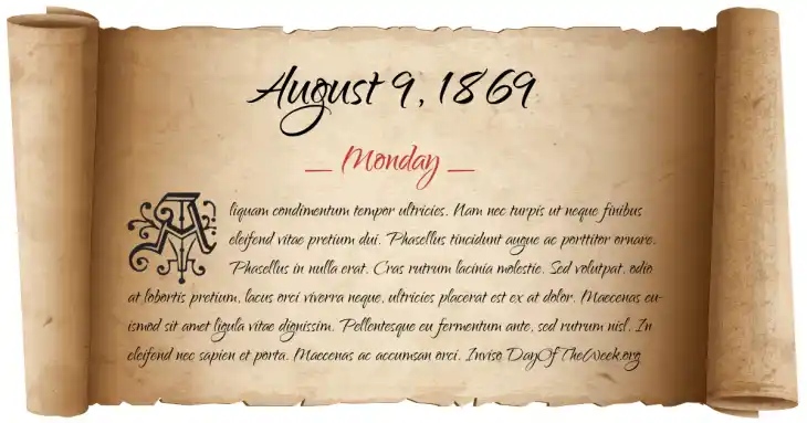 Monday August 9, 1869
