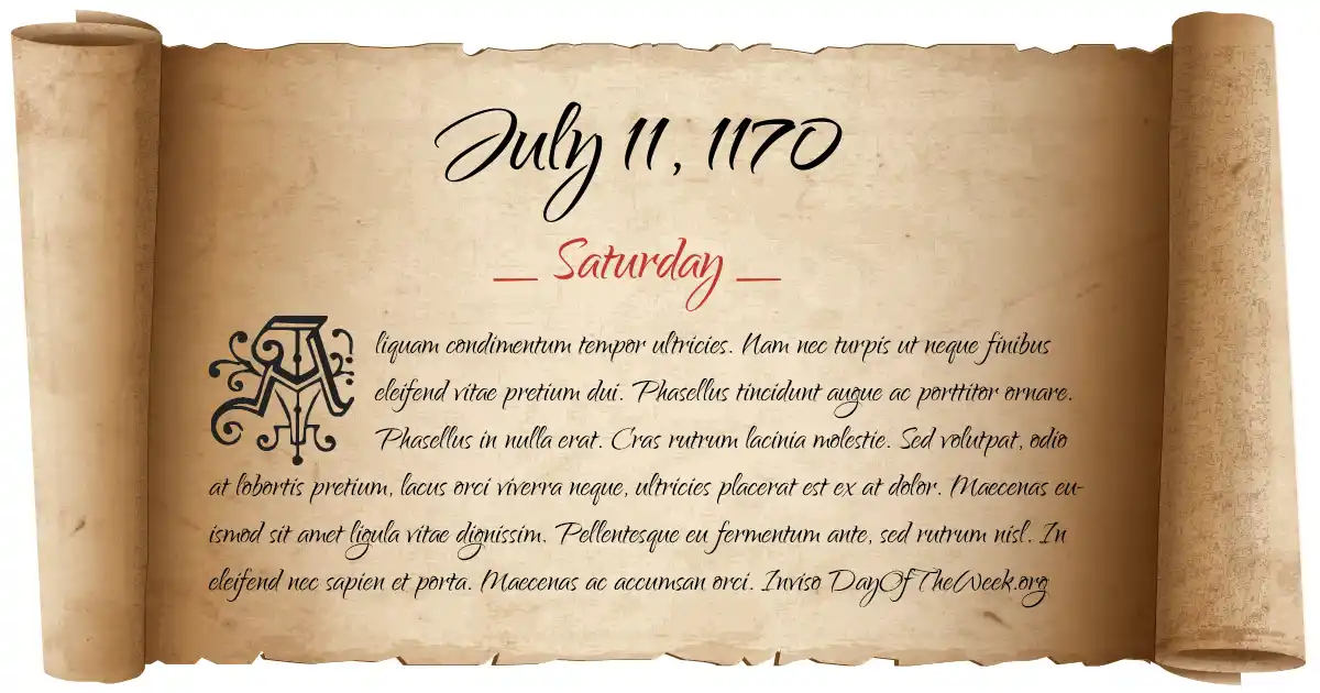 July 11, 1170 date scroll poster