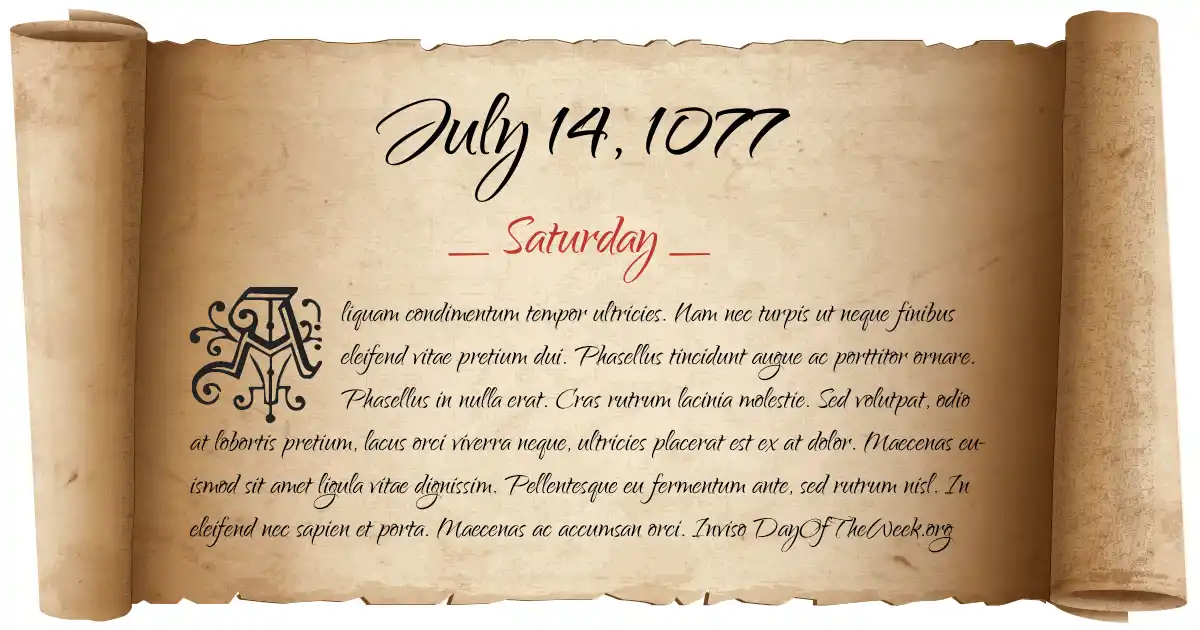 July 14, 1077 date scroll poster