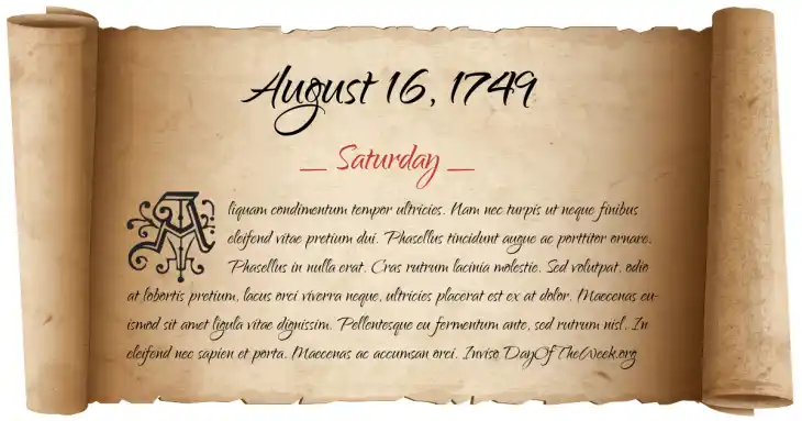 Saturday August 16, 1749
