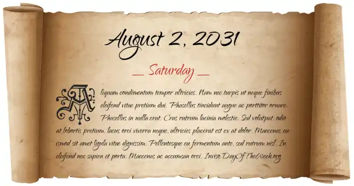 Saturday August 2, 2031