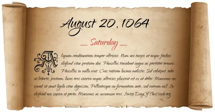 Saturday August 20, 1064