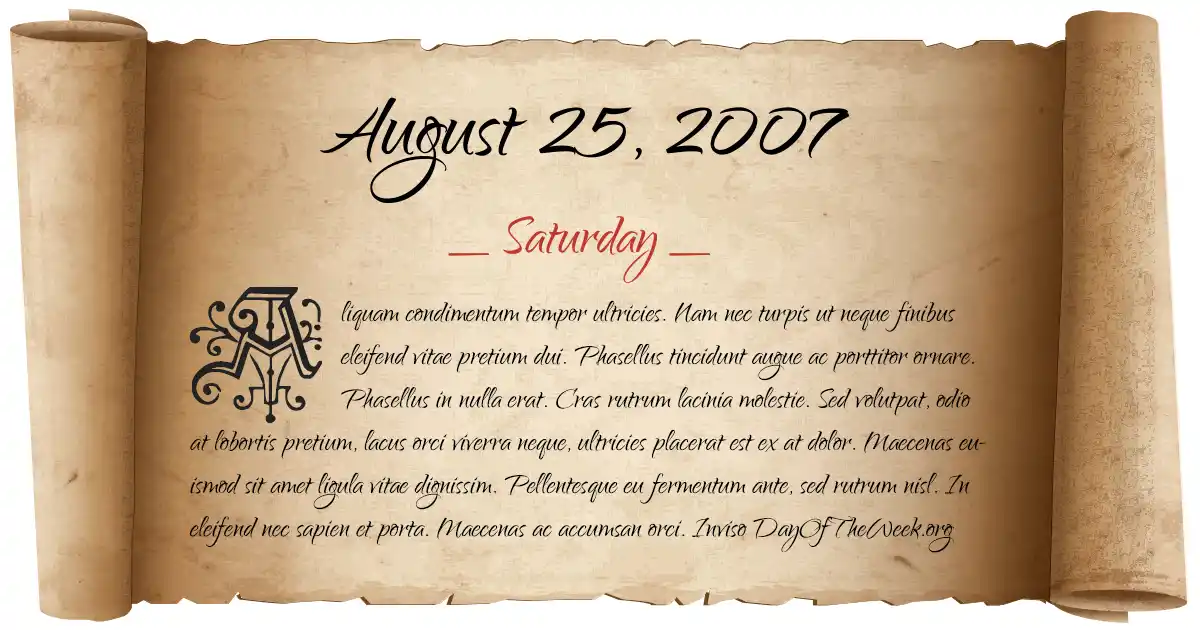 August 25, 2007 date scroll poster
