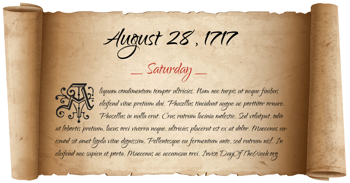 August 28, 1717 date scroll poster