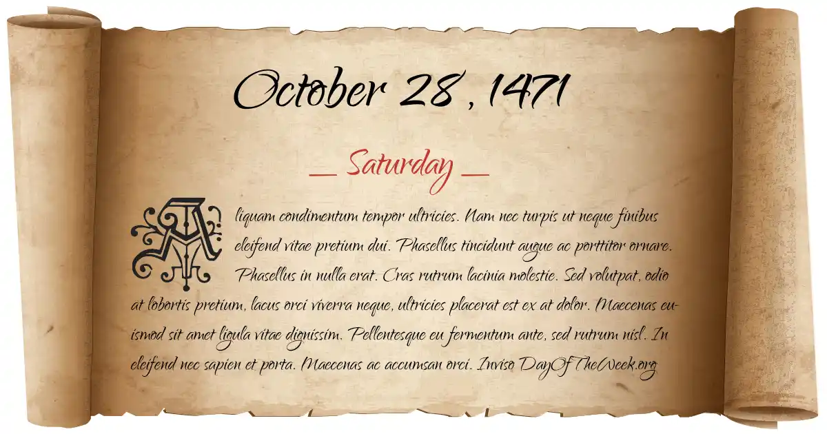 October 28, 1471 date scroll poster