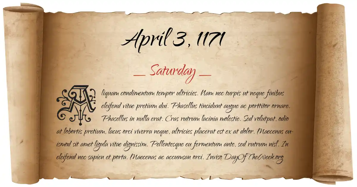 April 3, 1171 date scroll poster