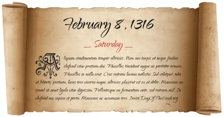 Saturday February 8, 1316