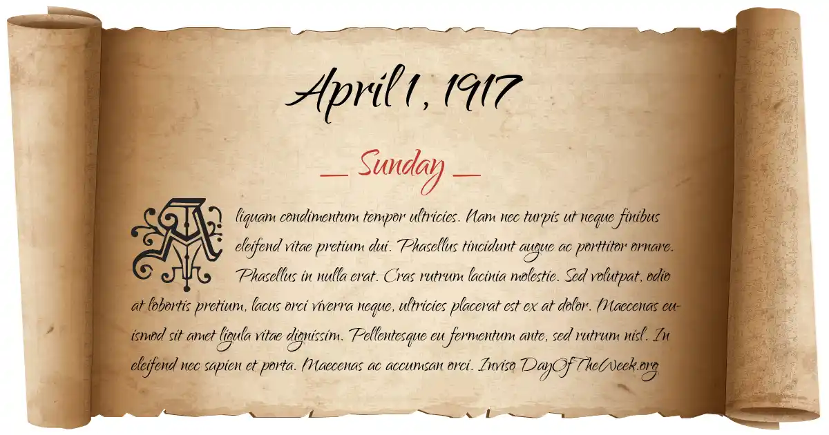 April 1, 1917 date scroll poster