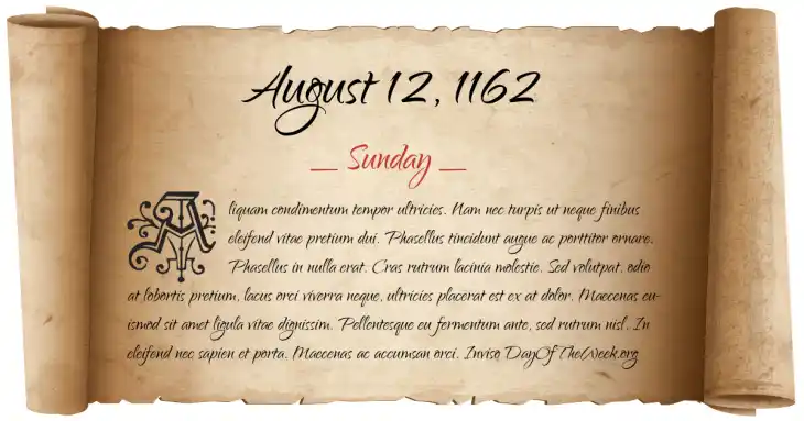 Sunday August 12, 1162