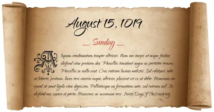 Sunday August 15, 1019
