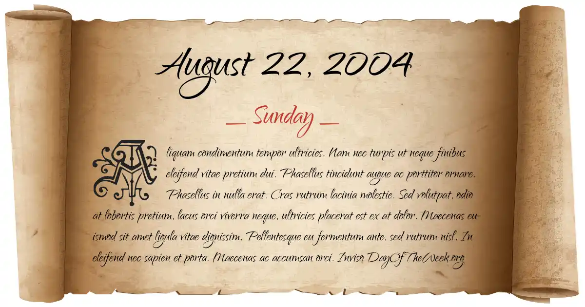 August 22, 2004 date scroll poster