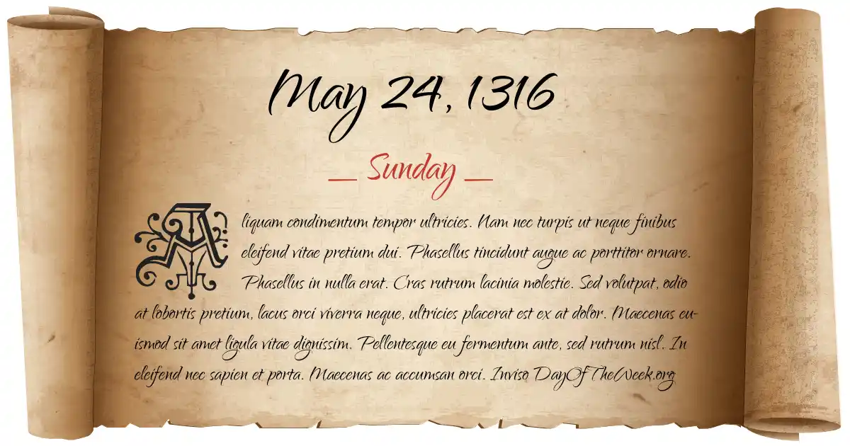 May 24, 1316 date scroll poster