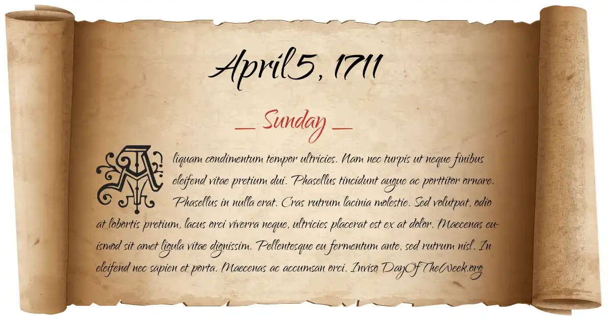 April 5, 1711 date scroll poster