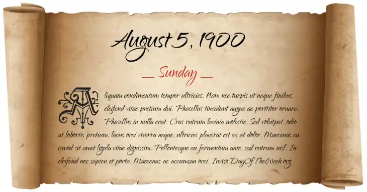 Sunday August 5, 1900