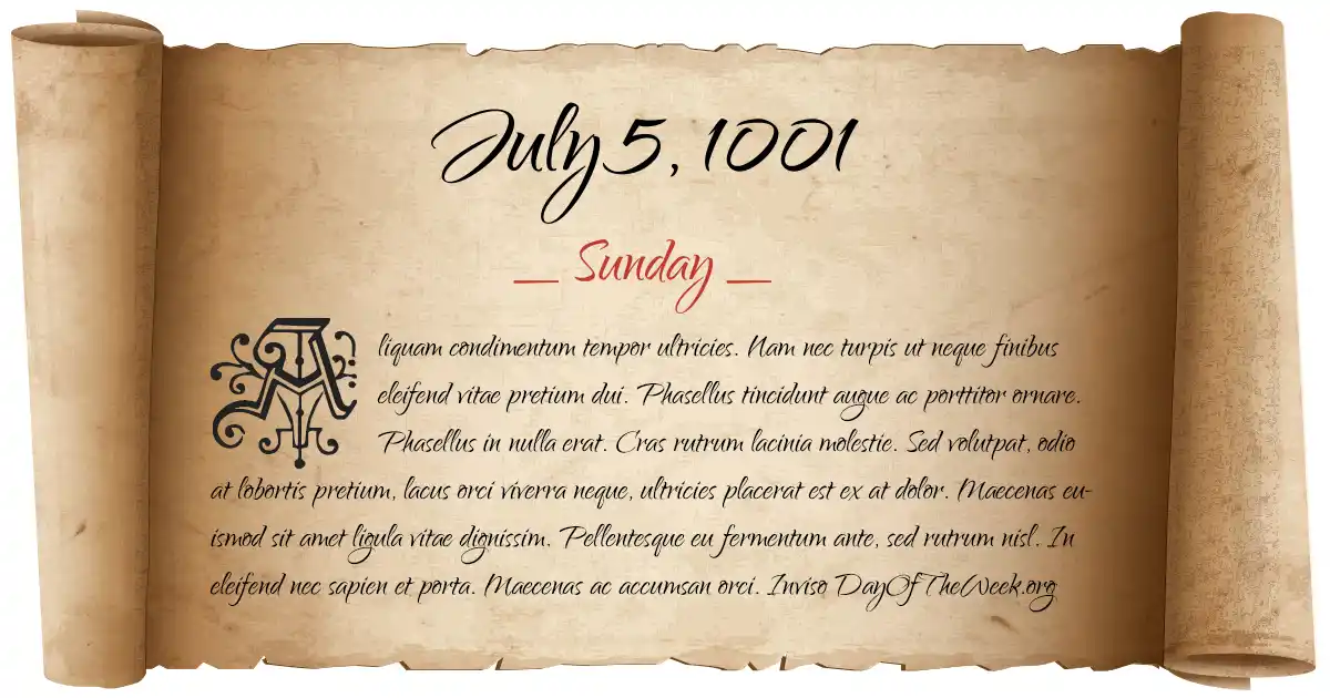 July 5, 1001 date scroll poster