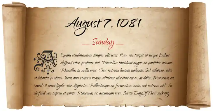 Sunday August 7, 1081