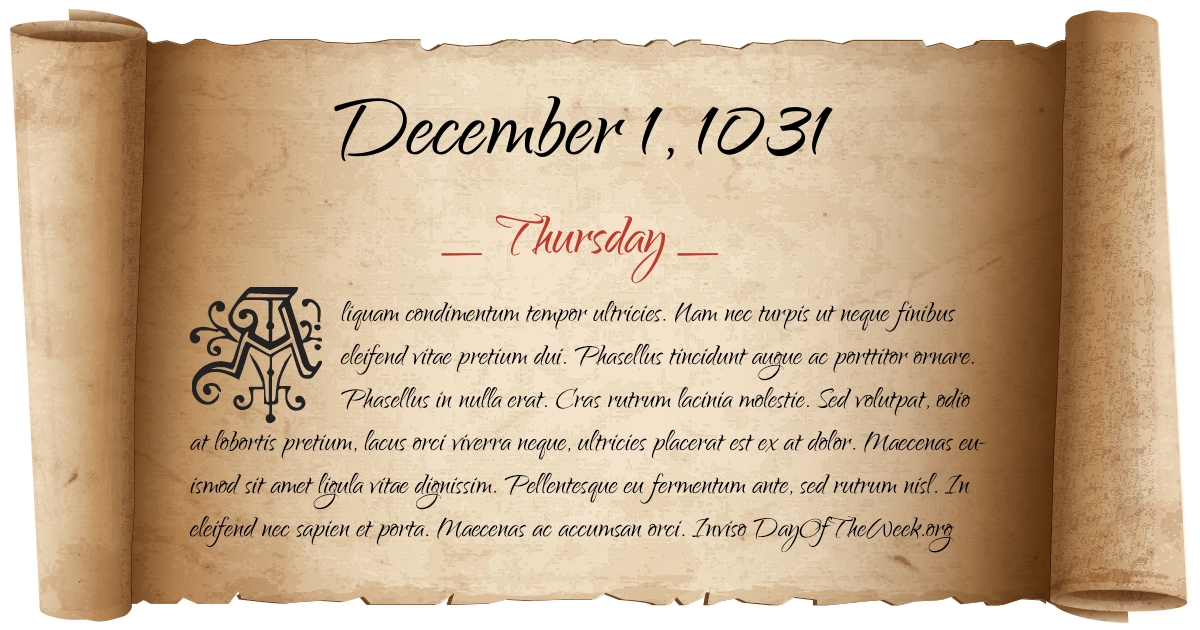 December 1, 1031 date scroll poster