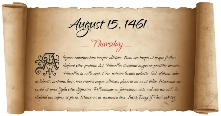 Thursday August 15, 1461