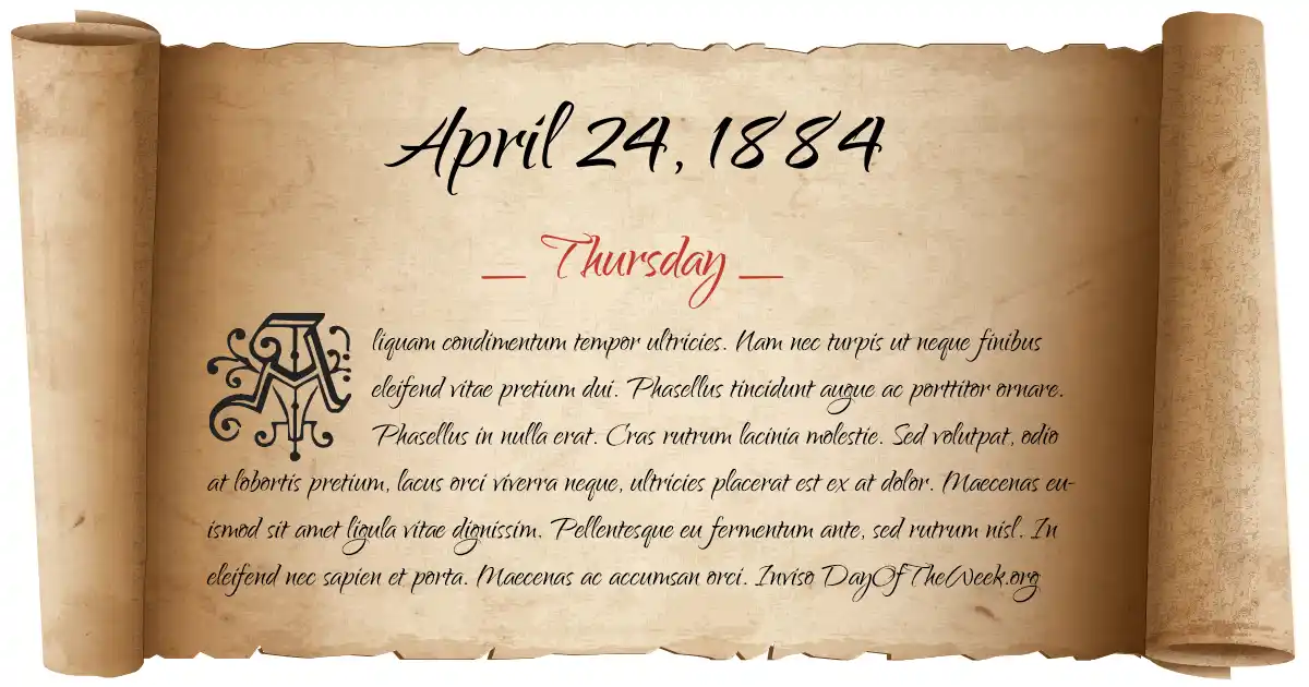 April 24, 1884 date scroll poster