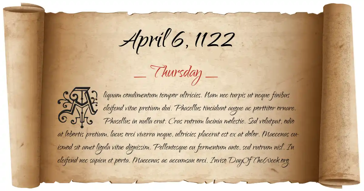 April 6, 1122 date scroll poster