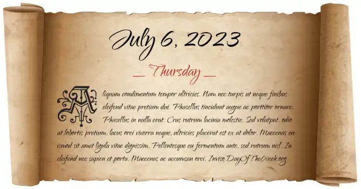 Thursday July 6, 2023