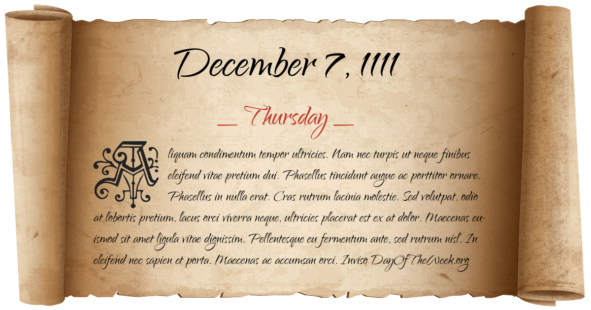 December 7, 1111 date scroll poster
