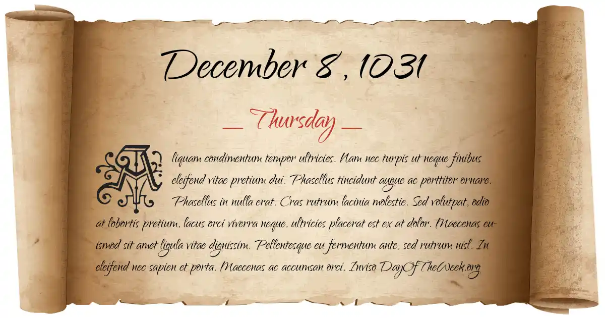 December 8, 1031 date scroll poster