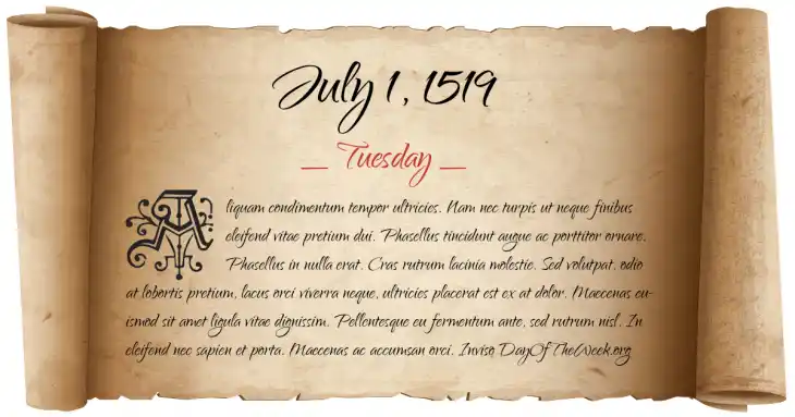 Tuesday July 1, 1519