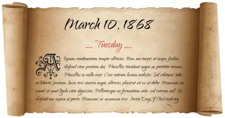 Tuesday March 10, 1868