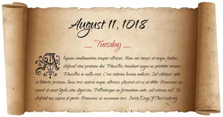 Tuesday August 11, 1018