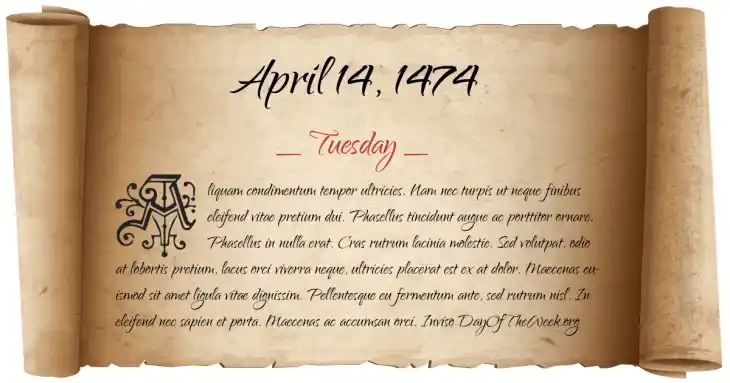Tuesday April 14, 1474
