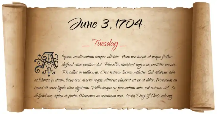 Tuesday June 3, 1704