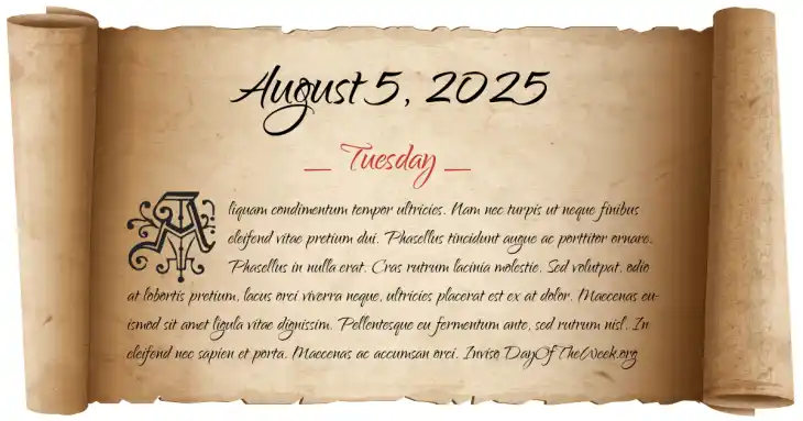 Tuesday August 5, 2025