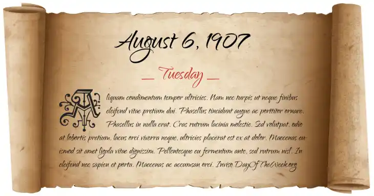 Tuesday August 6, 1907