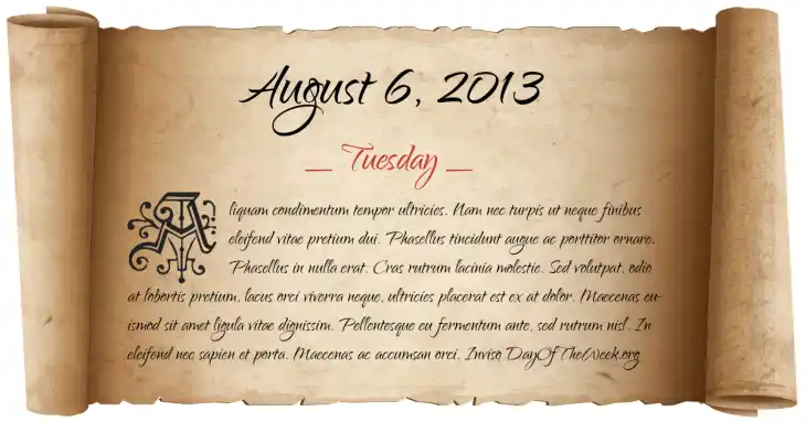 Tuesday August 6, 2013