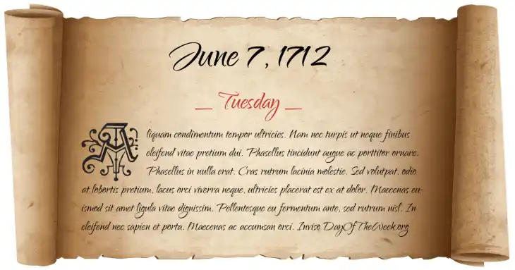 Tuesday June 7, 1712