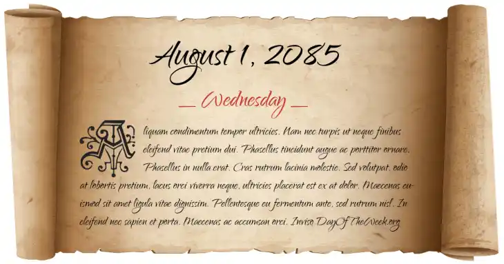Wednesday August 1, 2085