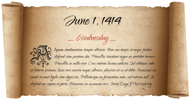 Wednesday June 1, 1414