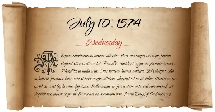 Wednesday July 10, 1574