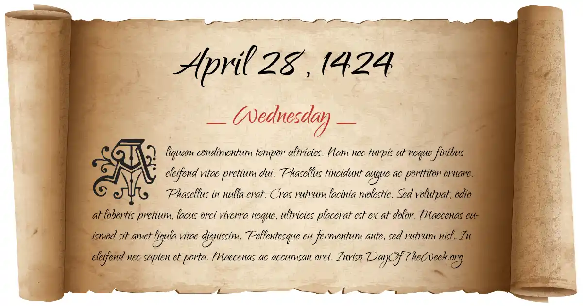 April 28, 1424 date scroll poster