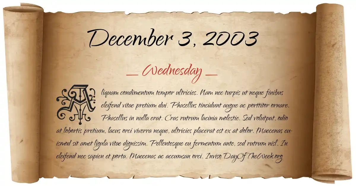 December 3, 2003 date scroll poster