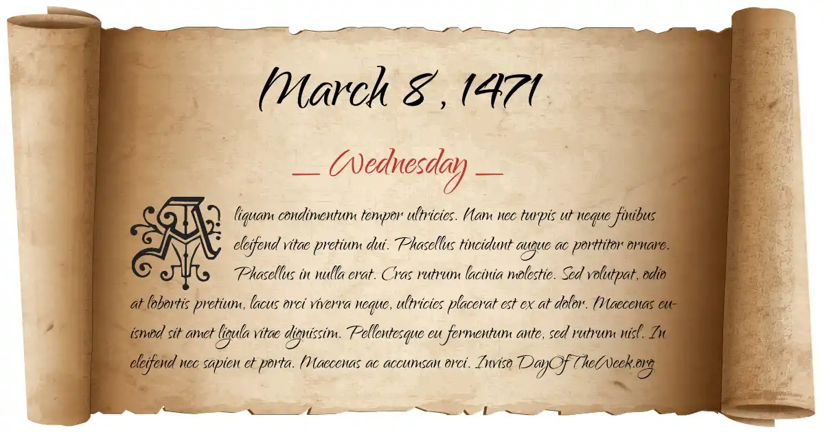 March 8, 1471 date scroll poster